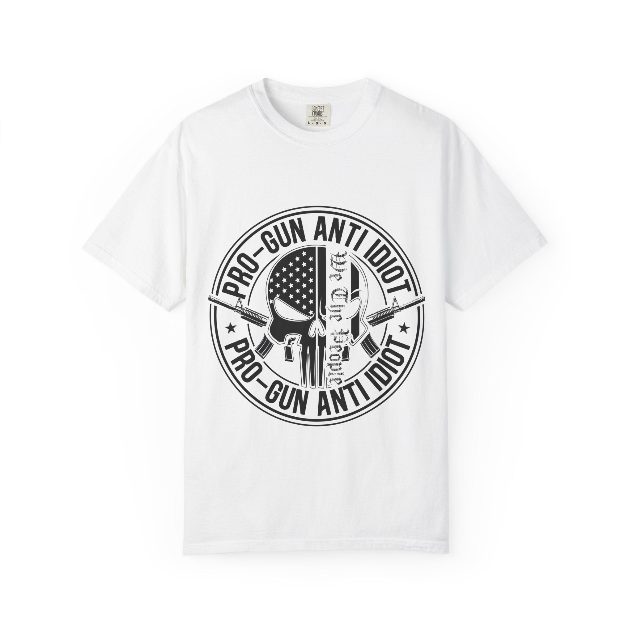 Pro-Gun Anti-Idiot  — Graphic T Shirt