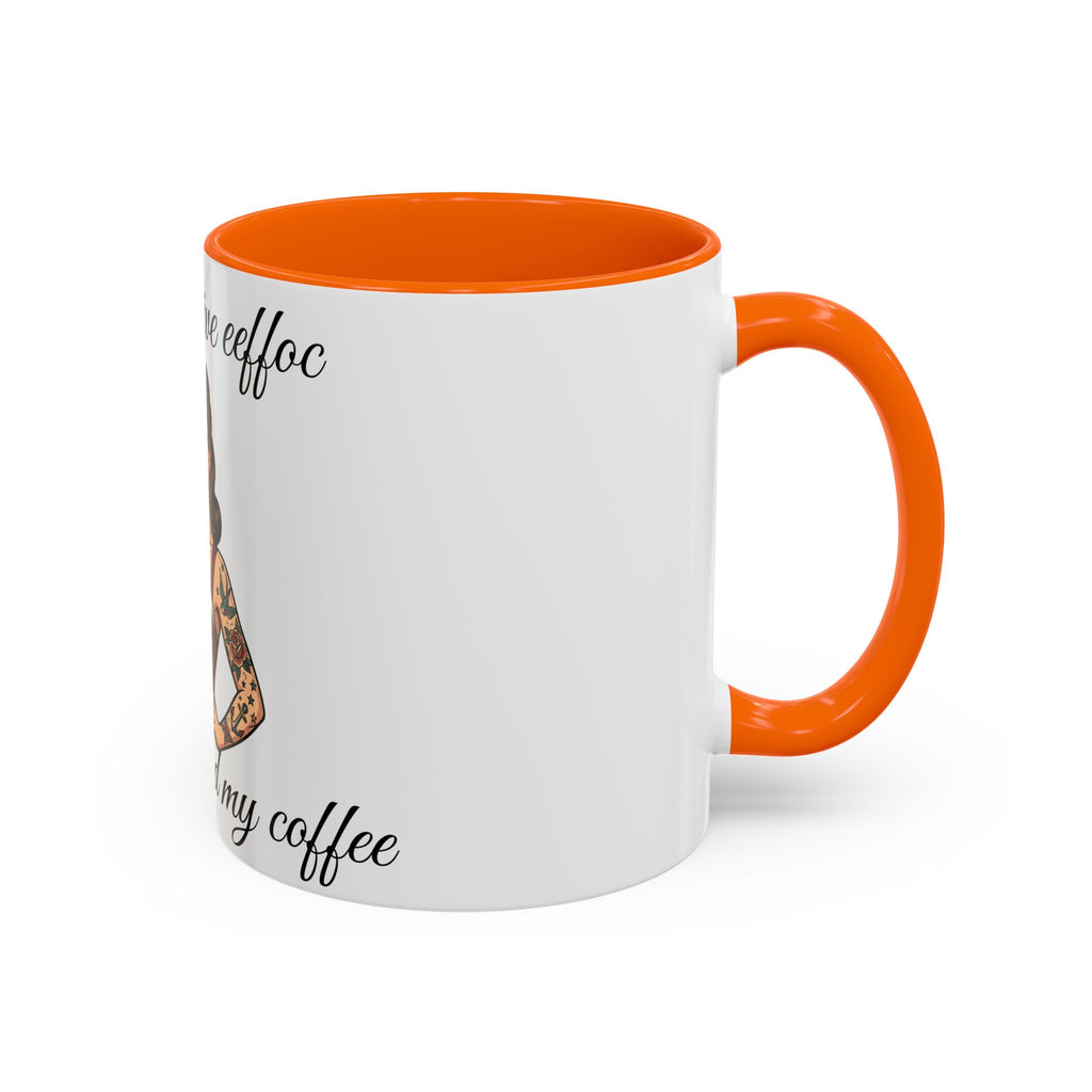 I Don't Give Eeffoc - Coffee Mug