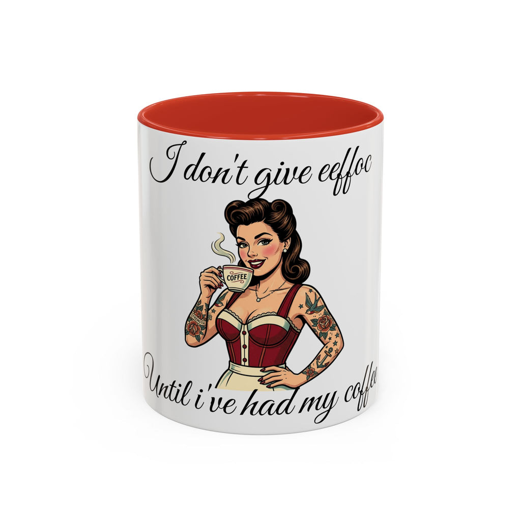 I Don't Give Eeffoc - Coffee Mug