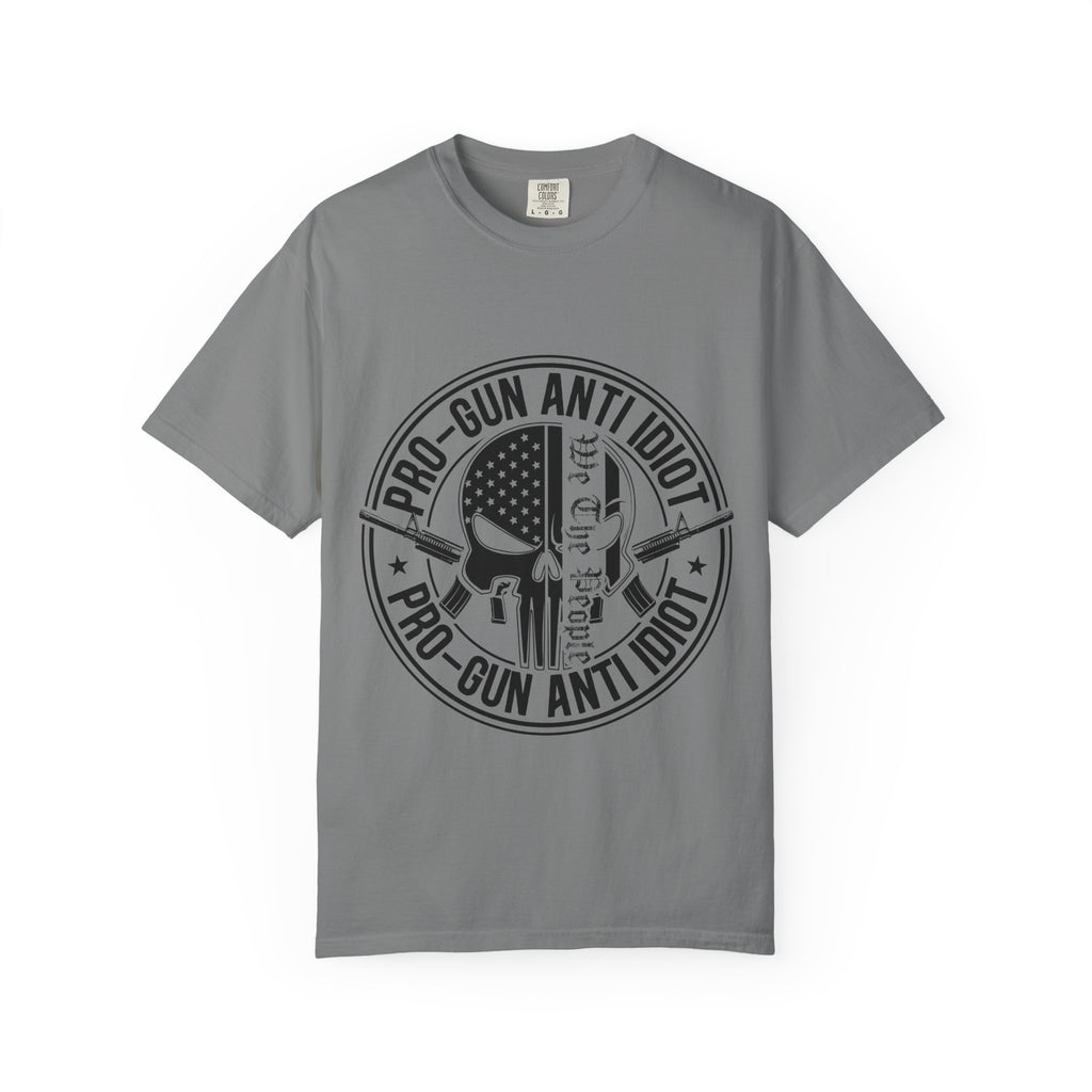 Pro-Gun Anti-Idiot  — Graphic T Shirt