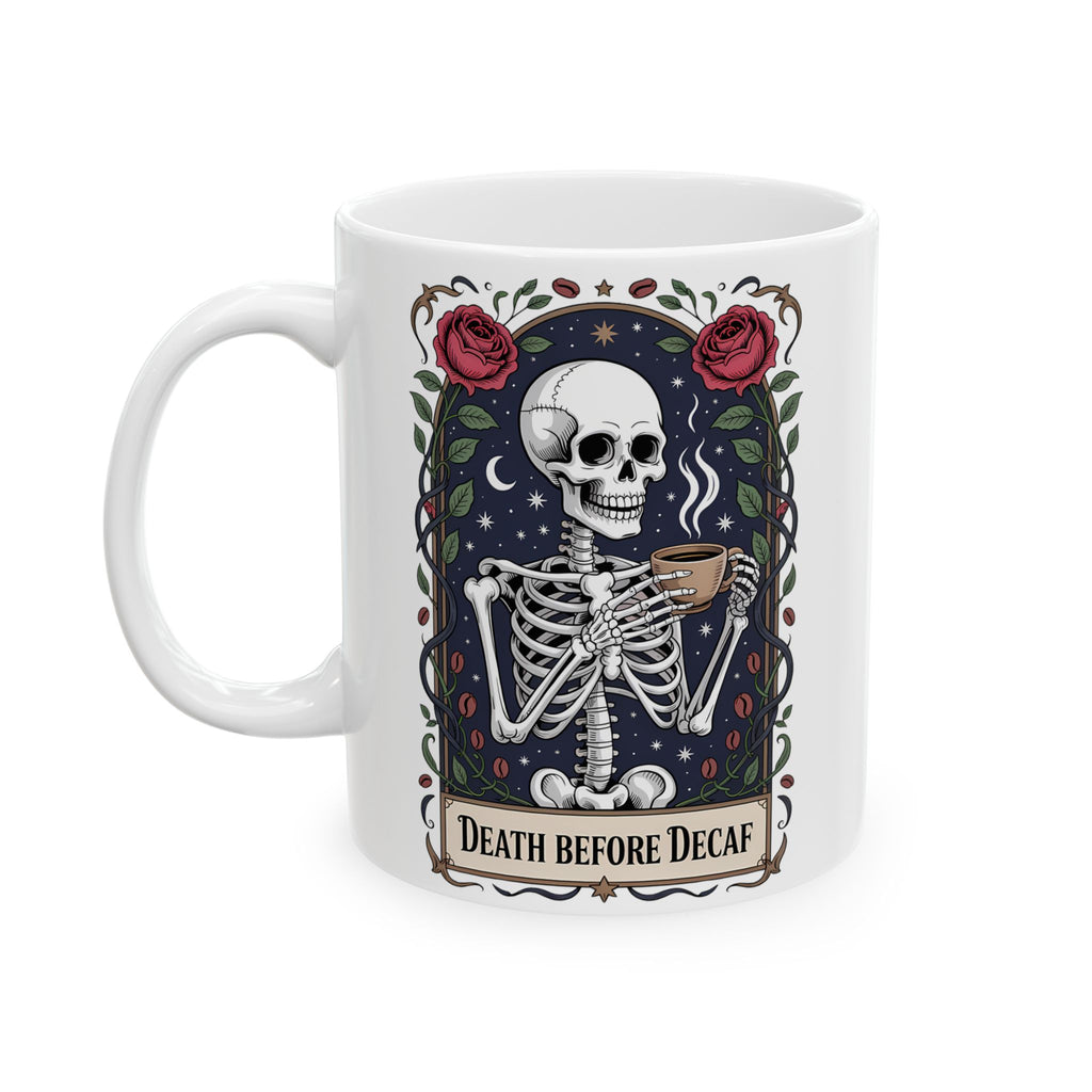 Death before Decaf Coffee Mug