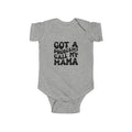 Infant Onesie – "Got a Problem? Call My Mama"