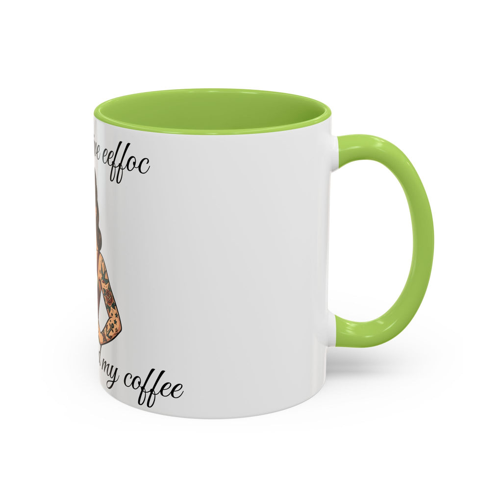 I Don't Give Eeffoc - Coffee Mug